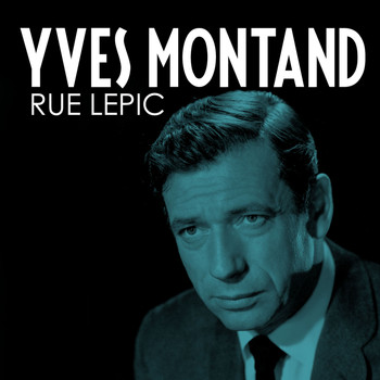 Yves Montand - Rue Lepic
