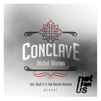 Michel Moraes - Conclave EP