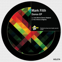 Mark Filth - Dance EP