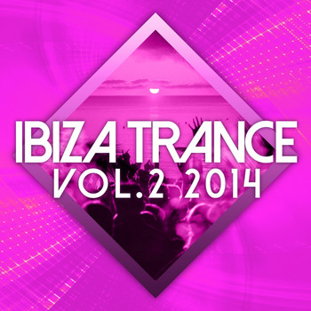 Various Artists - Ibiza Trance 2014 Vol.2