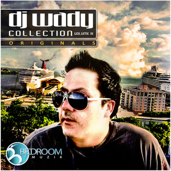 Dj Wady - Collection Originals Vol 3