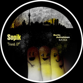Sopik - Friends EP