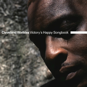 Cleveland Watkiss - Victory's Happy Songbook