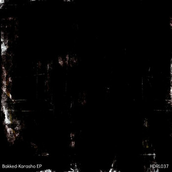 Bakked - Karasho EP