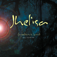 Jhelisa - Freedom's Land / Walking On Air