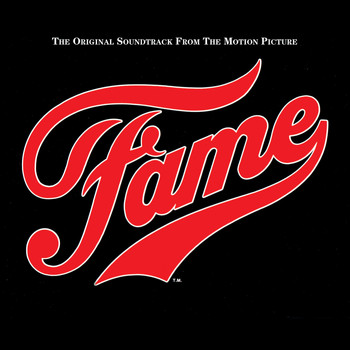 Various Artists - Fame: The Original Soundtrack from the Motion Picture