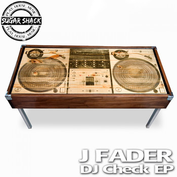 J Fader - DJ Check