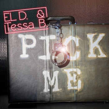 El D. & Tessa B. - Pick Me