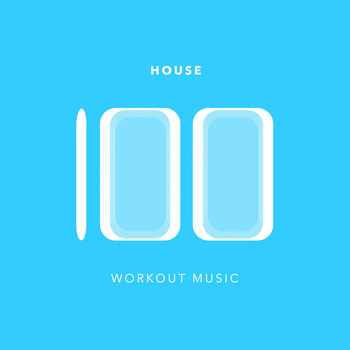 Various Artists - 100 House Workout Music