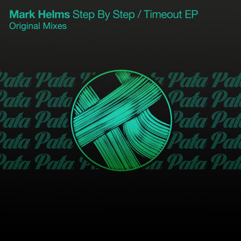 Mark Helms - Step By Step / Timeout EP
