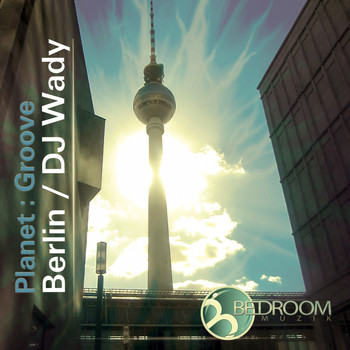 Various Artists - Planet Groove Berlin