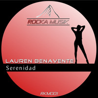 Lauren Benavente - Serenidad
