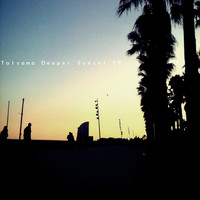 Tatsama - Deeper Sunset EP