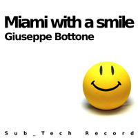 Giuseppe Bottone - Miami with a Smile