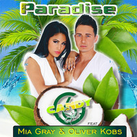 Candy Six feat. Mia Gray & Oliver Kobs - Paradise