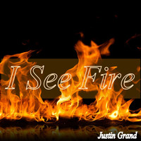 Justin Grand - I See Fire