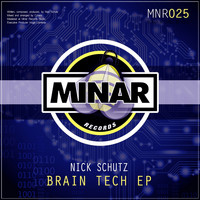 Nick Schutz - Brain Tech EP