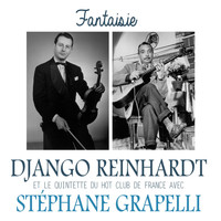 Django Reinhardt & Le Quintette Du Hot Club De France - Fantaisie