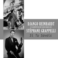 Django Reinhardt & Le Quintette Du Hot Club De France - Si Tu Savais