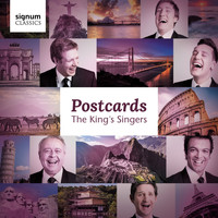 The King's Singers - Postcards: The King's Singers
