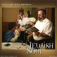 William Goldstein - Jewish Soul