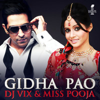 DJ Vix - Gidha Pao