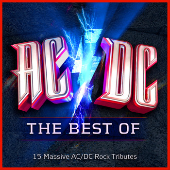 Masters of Rock - AC/DC - The Best Of - 15 Massive ACDC Rock Tributes (AC / DC)