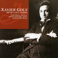 Albert Guinovart - Xavier Gols: Música de Cambra