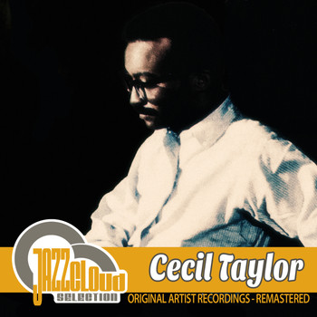 Cecil Taylor - Cecil Taylor