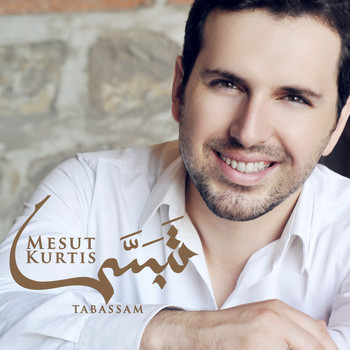 Mesut Kurtis - Tabassam (Smile)