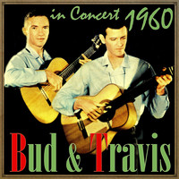 Bud & Travis - Bud & Travis in Concert, 1960