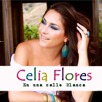 Celia Flores - En una Calle Blanca