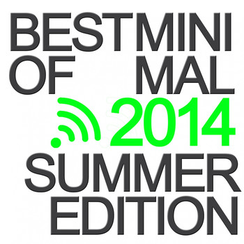 Various Artists - Best of Minimal 2014 (Summer Edition)