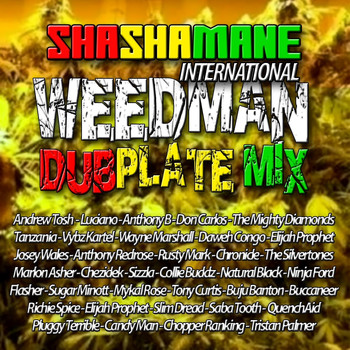Various Artists - Weedman Dubplate Mix (Shashamane International Presents [Explicit])