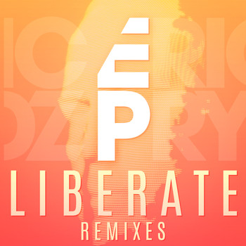 Eric Prydz - Liberate (Remixes)