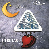 Axis - En El Bar