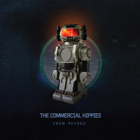 The Commercial Hippies - From Beyond