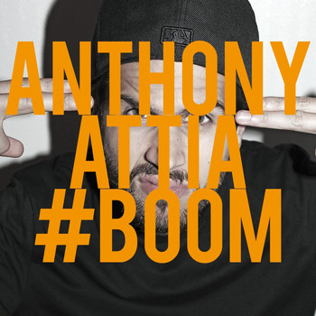 Anthony Attia - Boom