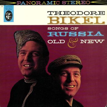 Theodore Bikel - Songs Of Russia Old and New