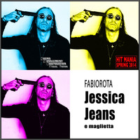 Fabio Rota - Jessica jeans e maglietta (Hit Mania Spring 2014)
