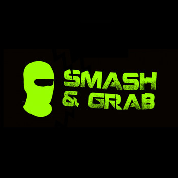 Smash & Grab - Dancin'