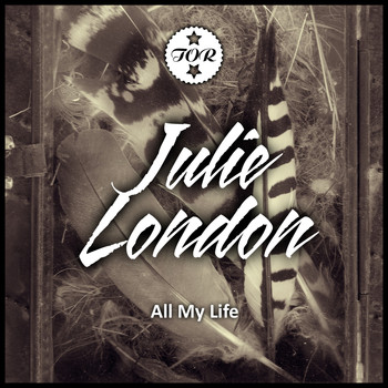 Julie London - All My Life