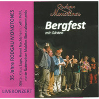 Rodgau Monotones - Bergfest (Live)
