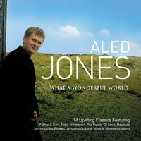 Aled Jones - What A Wonderful World