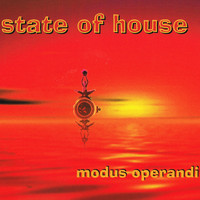 State Of House - Modus Operandi