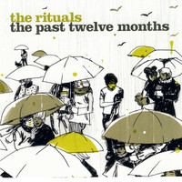 The Rituals - The Past Twelve Months