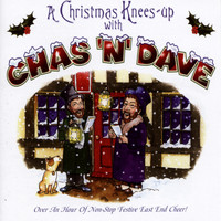 Chas & Dave - A Christmas Knees-up with Chas 'n' Dave
