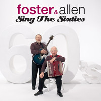 Foster & Allen - Sing the Sixties