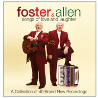 Foster & Allen - Songs Of Love And Laughter