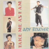 Judy Boucher - Take Me as I Am